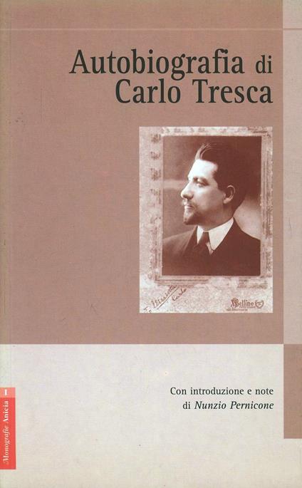 Autobiografia di Carlo Tresca - copertina