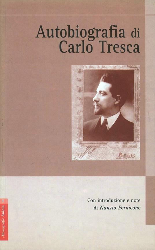 Autobiografia di Carlo Tresca - copertina