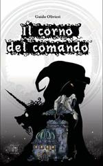 Il corno del comando