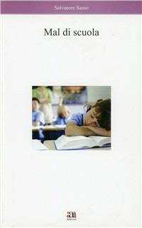 Mal di scuola - Salvatore Sasso - copertina