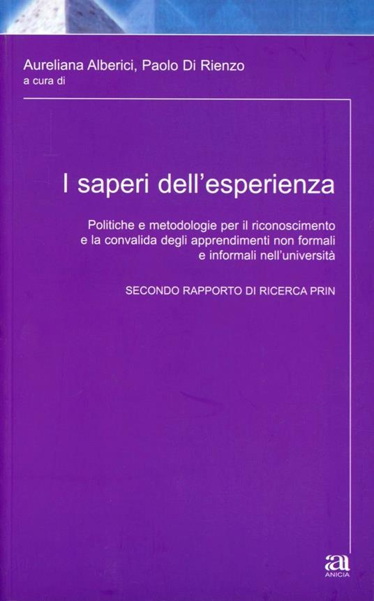 I saperi dell'esperienza - Aureliana Alberici,Paolo Di Rienzo - copertina