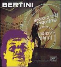 Gianni Bertini. Ediz. illustrata - Guido Ballo - copertina