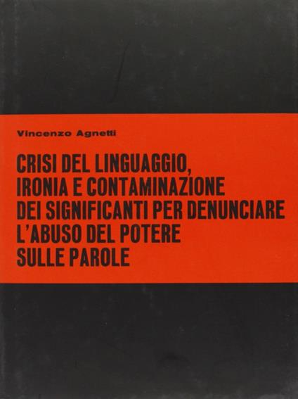 Tesi. Ediz. illustrata - Vincenzo Agnetti,Achille Bonito Oliva - copertina