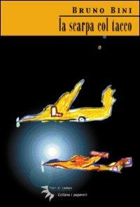 La scarpa col tacco - Bruno Bini - copertina