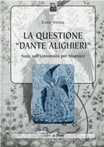 La questione «Dante Alighieri»
