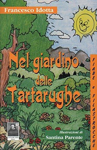Nel giardino delle tartarughe - Francesco Idotta - copertina