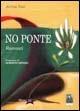 No ponte. Racconti - copertina