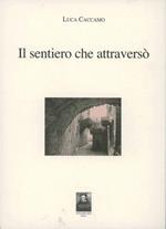 Il sentiero che attraversò