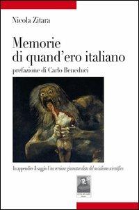 Memorie di quand'ero italiano - Nicola Zitara - copertina