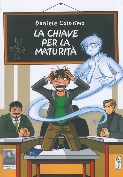 La chiave per la maturità - Daniele Colosimo - copertina