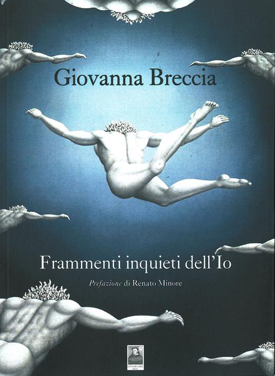 Frammenti inquieti dell'Io - Giovanna Breccia - copertina