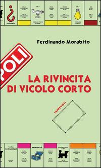 La rivincita di Vicolo Corto - Ferdinando Morabito - copertina