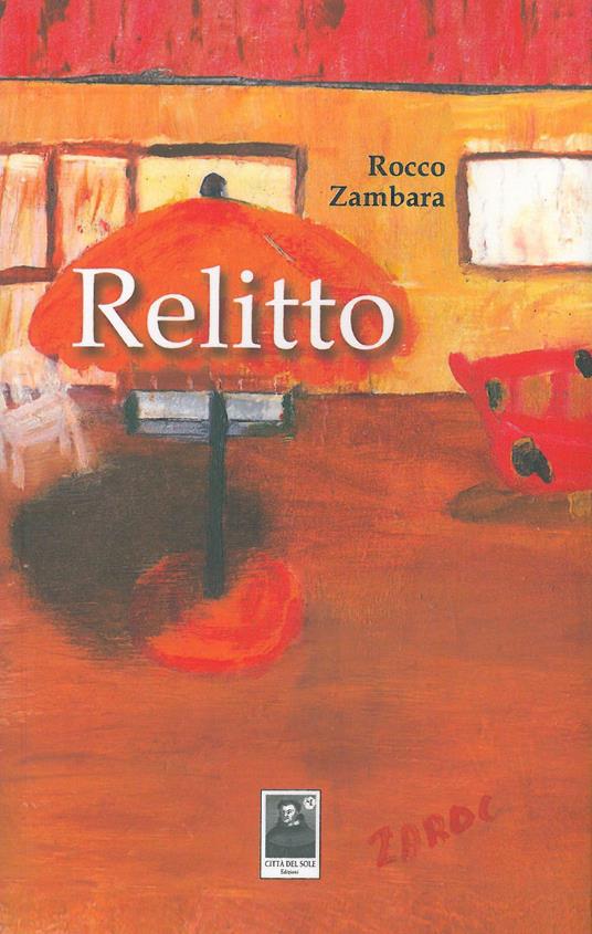 Relitto - Rocco Zambara - copertina