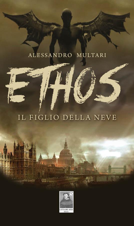 Il figlio della neve. Ethos - Alessandro Multari - copertina