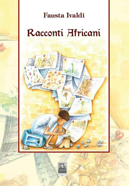 Racconti africani - Fausta Ivaldi - copertina