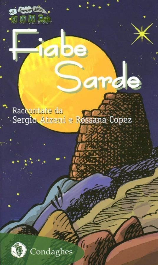 Fiabe sarde - Sergio Atzeni,Rossana Copez - copertina