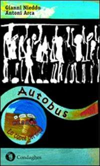 Autobus. Ediz. catalana - Gianni Nieddu,Antoni Arca - copertina