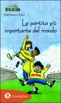 La partita più importante del mondo - Gianfranco Liori - copertina