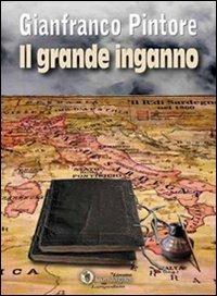 Il grande inganno - Gianfranco Pintore - copertina
