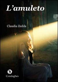 L' amuleto - Claudia Zedda - copertina