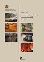 Le domus de janas decorate con motivi scolpiti. Vol. 1