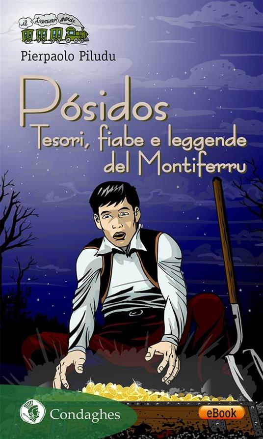 Pósidos. Tesori, fiabe e leggende del Montiferru - Pierpaolo Piludu - ebook
