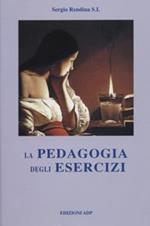 La pedagogia degli esercizi