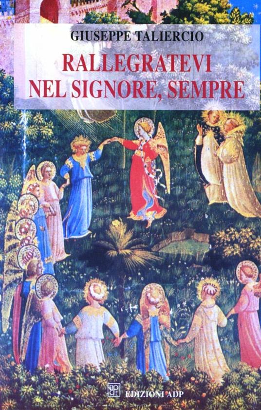 Rallegratevi nel Signore, sempre - Giuseppe Taliercio - copertina