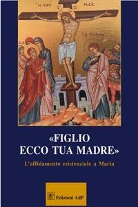 Figlio ecco tua madre - copertina