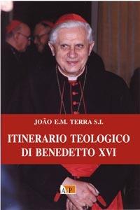 Itinerario teologico di Benedetto XVI - Joao E. M. Terra - copertina