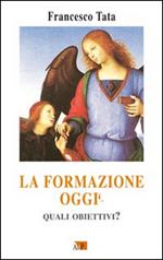 La formazione oggi. Quali obiettivi?