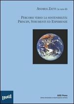 Percorsi verso la sostenibilità: principi, strumenti ed esperienze