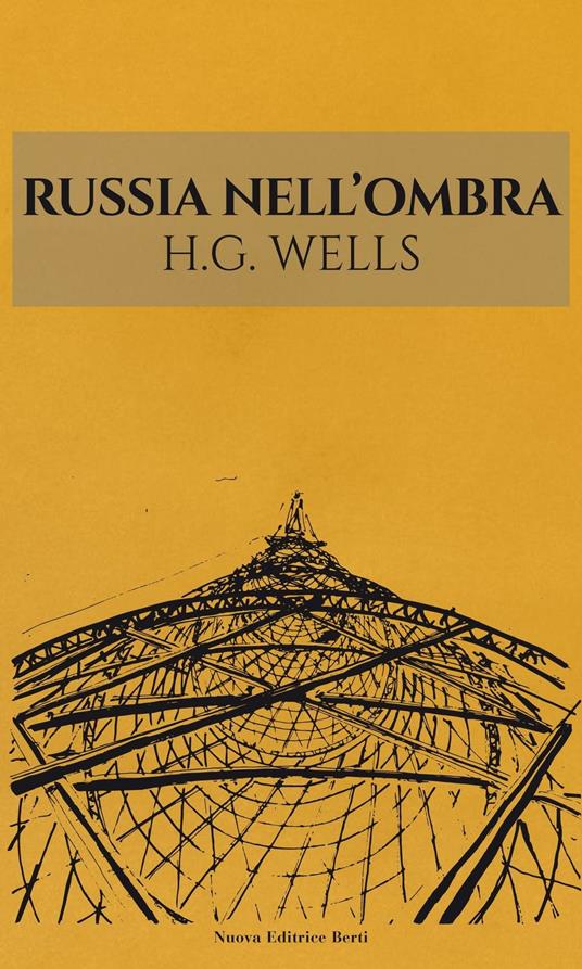 Russia nell'ombra - Herbert George Wells - copertina