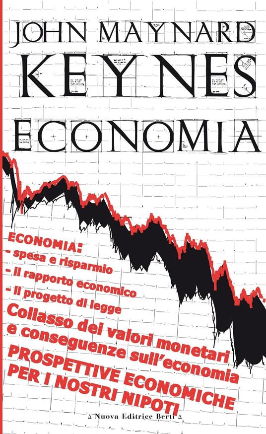 Economia. Prospettive economiche per i nostri nipoti - John Maynard Keynes - copertina