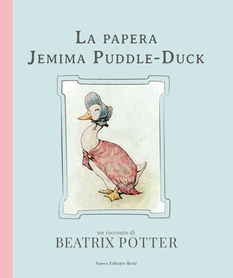 La papera Jemima Puddle-Duck. Ediz. illustrata - Beatrix Potter - copertina