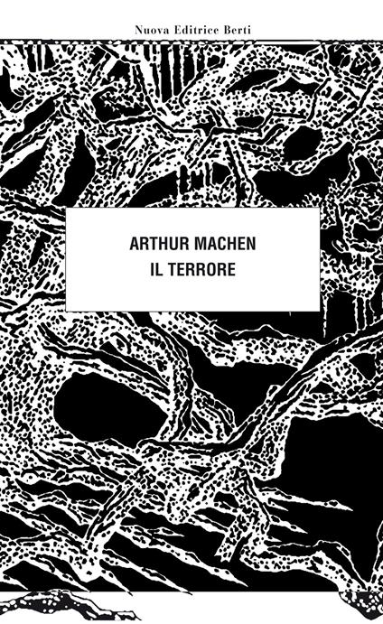 Il terrore - Arthur Machen - copertina