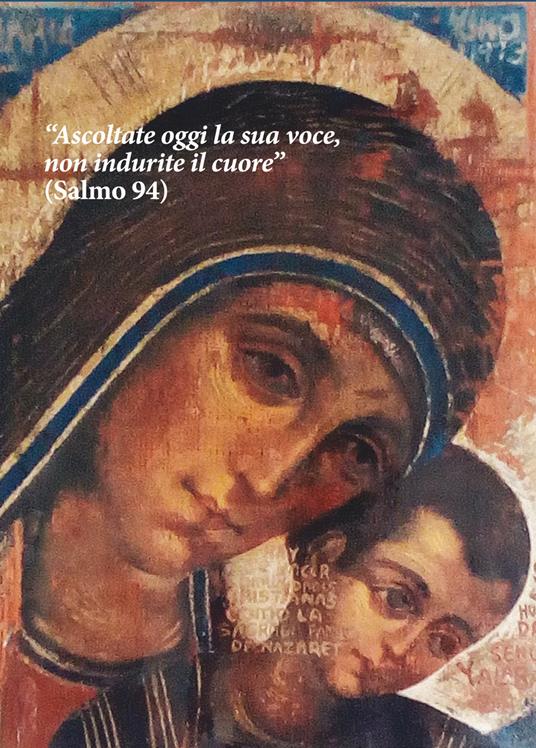 Ascoltate oggi la sua voce. Calendario liturgico 2021. Icona di Kiko Arguello - copertina