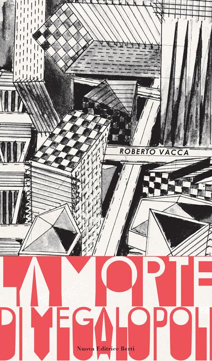 La morte di Megalopoli - Roberto Vacca - copertina
