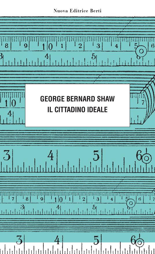 Il cittadino ideale - George Bernard Shaw - copertina