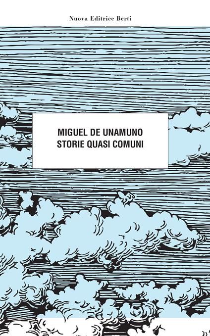 Storie quasi comuni - Miguel de Unamuno - copertina