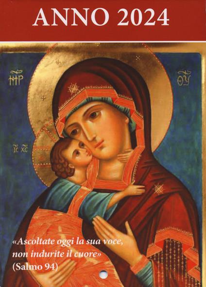 Ascoltate oggi la sua voce. Calendario liturgico 2024. Madre di Dio di Vladimir - copertina