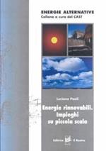 Energie rinnovabili. Impieghi su piccola scala