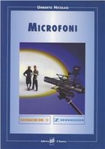 Microfoni. Tecnica e applicazioni