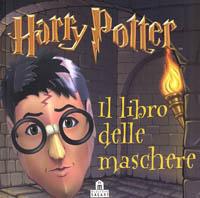 Harry Potter. Il libro delle maschere - copertina