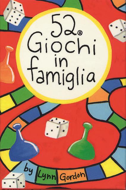 52 giochi in famiglia. Carte. Ediz. illustrata - Lynn Gordon - copertina