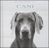 Hanno detto dei cani. Ediz. illustrata - copertina
