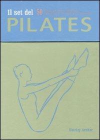 Il set del pilates. Con 50 carte. Ediz. illustrata - Shirley Archer - copertina