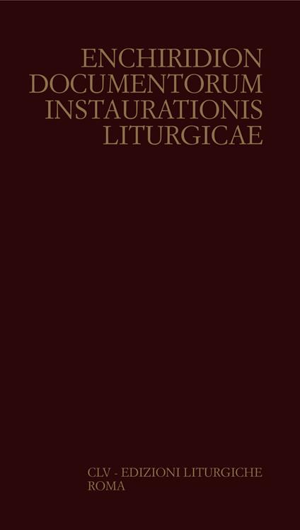 Enchiridion documentorum instaurationis liturgicae. Vol. 4: Iv. (15.01.1994-4.12.2003). - copertina