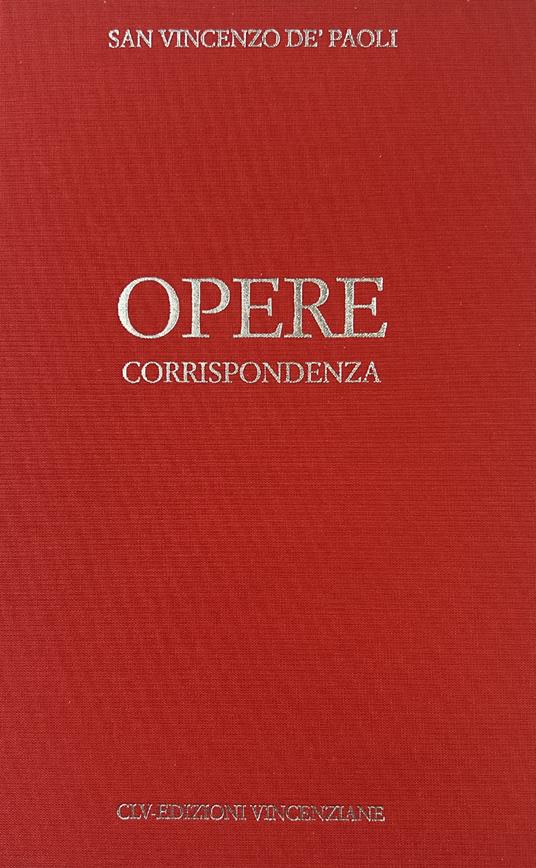 Opere. Vol. 6: Corrispondenza (1656-1657) - Vincenzo de'Paoli (san) - copertina