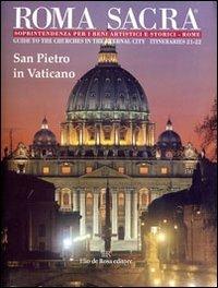 Roma sacra. Guida alle chiese della città eterna. Vol. 21-22: 21º-22º itinerario. San Pietro in Vaticano. - copertina